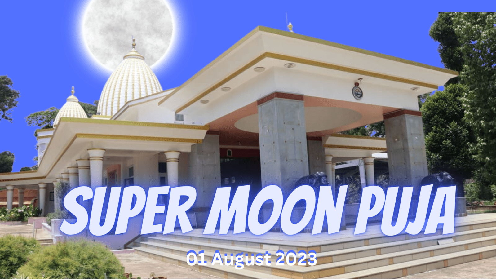 Super Moon Special Puja